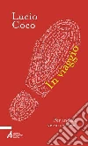 In viaggio. Per andare verso se stessi. E-book. Formato EPUB ebook di Lucio Coco