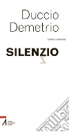Silenzio. E-book. Formato EPUB ebook
