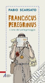 Franciscus peregrinus. E-book. Formato PDF ebook