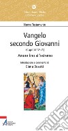 Vangelo secondo Giovanni. Capitoli 12-21. Amore fino all'estremo. E-book. Formato PDF ebook