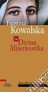 Faustina Kowalska. E-book. Formato EPUB ebook di Claudia Koll