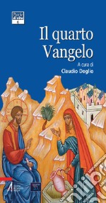 Il quarto Vangelo. E-book. Formato EPUB ebook