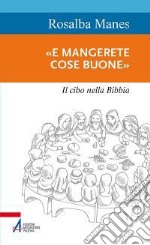 'E mangerete cose buone'. E-book. Formato EPUB ebook