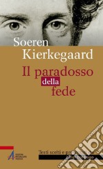 Il paradosso della fede. E-book. Formato PDF ebook