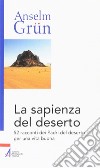 La sapienza del deserto. E-book. Formato PDF ebook