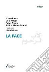 La pace. Ediz italiana e araba. E-book. Formato PDF ebook