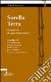Sorella terra. Il cantico di san Francesco. E-book. Formato PDF ebook