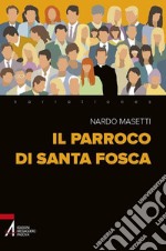 Il parroco di santa Fosca. E-book. Formato PDF ebook