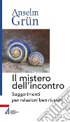 Il mistero dell'incontro. E-book. Formato PDF ebook