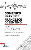 Lievito nella pasta. Evangelizzare la città postmoderna. E-book. Formato PDF ebook