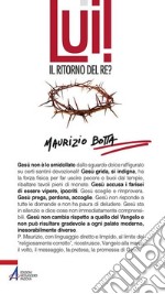 Lui! Il ritorno del re?. E-book. Formato PDF ebook