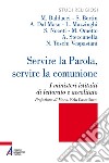 Servire la Parola, servire la comunione: I ministeri istituiti di lettorato e accolitato. E-book. Formato PDF ebook di Morena Baldacci