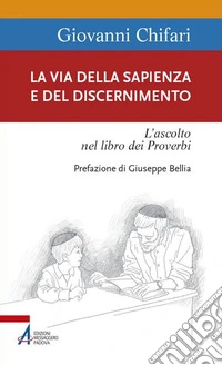 La via della sapienza e del discernimento. E-book. Formato EPUB ebook