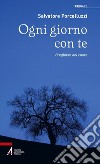 Ogni giorno con te. Preghiere del cuore. E-book. Formato PDF ebook