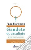 Gaudete et exsultate. Esortazione apostolica sulla chiamata alla santità nel mondo contemporaneo. E-book. Formato PDF ebook