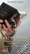 I settanta volti. E-book. Formato PDF ebook