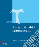 La spiritualità francescana. E-book. Formato PDF ebook