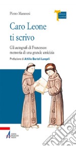 Caro Leone ti scrivo. E-book. Formato PDF ebook