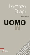 Uomo. E-book. Formato PDF ebook