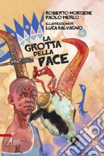 La grotta della pace. E-book. Formato PDF ebook