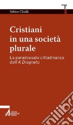 Cristiani in una società plurale. E-book. Formato PDF