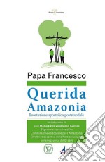 «Querida Amazonia». E-book. Formato EPUB