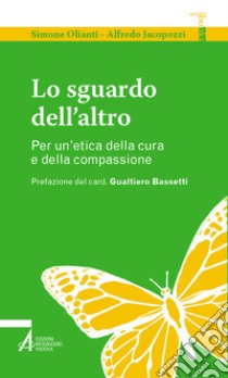 Lo sguardo dell'altro. E-book. Formato PDF ebook di Simone Olianti