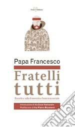 Fratelli tutti. Lettera Enciclica sulla fraternità e l'amicizia sociale. E-book. Formato PDF