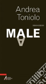 Male. E-book. Formato PDF ebook