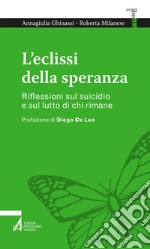 L'eclissi della speranza. E-book. Formato PDF