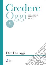 Dire Dio oggi: CredOg XLIII (5/2023) n. 257. E-book. Formato PDF ebook