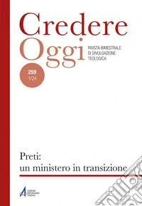 Preti: un ministero in transizione: CredOg XLIV (1/2024) n. 259. E-book. Formato PDF ebook