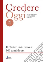 Il Cantico, 800 anni dopo: CredOg XLIV (4/2024) n. 262. E-book. Formato PDF ebook