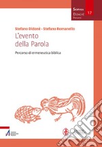 L'evento della Parola: Percorso di ermeneutica biblica. E-book. Formato PDF