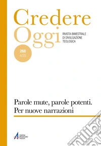 Parole mute, parole potenti. Per nuove narrazioni: CredOg XLV (4/2025) n. 268. E-book. Formato PDF ebook