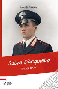 Salvo D'Acquisto, una vita donata. E-book. Formato EPUB ebook