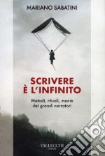 Scrivere è l'infinito. E-book. Formato EPUB ebook