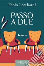 Passo a due. E-book. Formato EPUB ebook