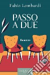 Passo a due. E-book. Formato EPUB ebook