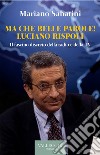 Ma che belle parole! Luciano Rispoli: Il fascino discreto della radio e della TV. E-book. Formato EPUB ebook di Mariano Sabatini