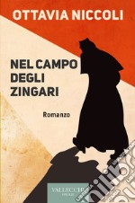 Nel campo degli zingari. E-book. Formato EPUB ebook