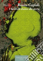 I fanciulli dietro alle porte. E-book. Formato EPUB