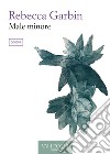 Male minore. E-book. Formato EPUB ebook