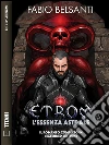 Etrom - L'Essenza Astrale. E-book. Formato EPUB ebook di Fabio Belsanti