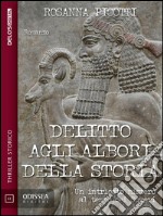 Delitto agli albori della storia. E-book. Formato EPUB ebook