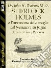 Sherlock Holmes e l'avventura della moglie del prestatore su pegno. E-book. Formato EPUB ebook di Tony Reynolds