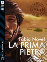 La prima pietra. E-book. Formato EPUB ebook