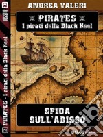 Sfida sull'Abisso. E-book. Formato EPUB ebook