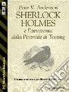Sherlock Holmes e l'avventura della Piramide di Tooting. E-book. Formato EPUB ebook