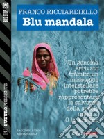 Blu mandala. E-book. Formato EPUB ebook